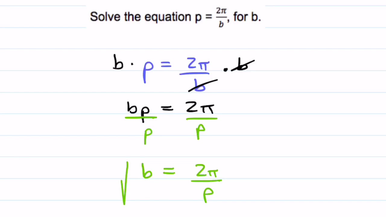 19 Solve The Equation P 2 b For B YouTube 19-solve-the-equation-p-2-b-for-b-youtube