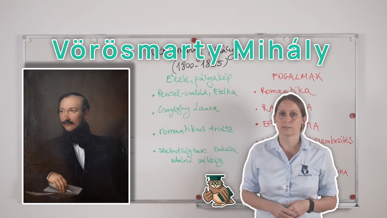 Vörösmarty Mihály - Irodalom érettségi