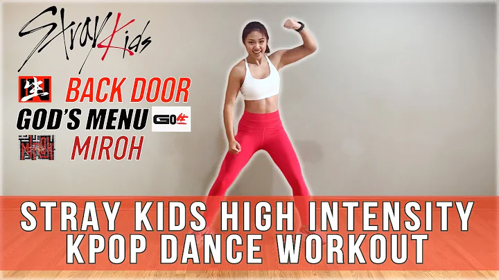 Stray Kids High Intensity Dance Workout - Back Doo...