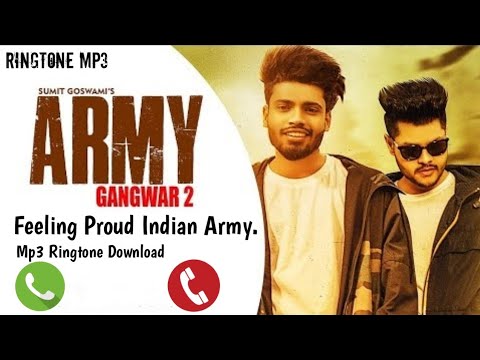 Feeling Proud Indian Army  Sumit Goswami Song  Mp3 New Ringtone  Ringtone 2020 