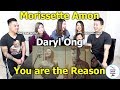 You are the reason  cover by daryl ong  morissette amon  reaction  australian asians