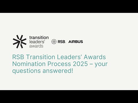 Public webinar: RSB Transition Leaders’ Awards Nomination Process 2025