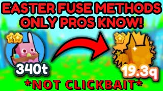 New *BEST* Fuse Methods on Pet Simulator X Easter Update (Roblox)