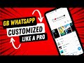 Gb whatsapp update and customize like a progb whatsapp featuresgb whatsapp tricks