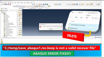 How to Fix "save_abaqus1.rec.keep is not a valid recover file" Error in Abaqus 2023