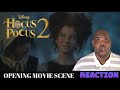 Hocus Pocus  2 OPENING MOVIE SCENE A NTX REACTION + REVIEW