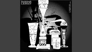 Labrat (Backdraft's VIP Mix)