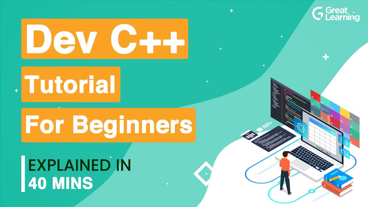 dev c++ โค้ด  2022  Dev C++ Tutorial for Beginners | Dev C++ | How to use Dev C++ ? | Great Learning