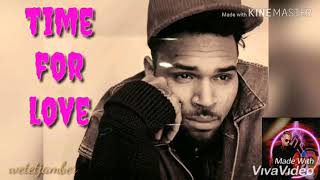 Chris Brown - time for love New music 2019