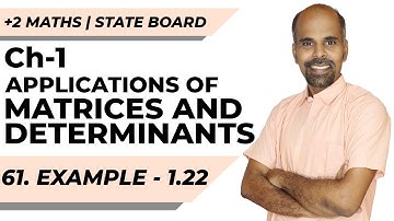 Class 12 | example 1.22 | Applications of Matrices & Determinants | State Board | ram maths