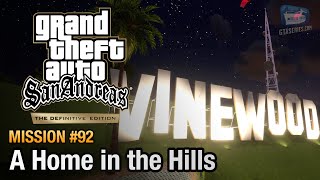 GTA San Andreas Definitive Edition - Mission #92 - A Home in the Hills