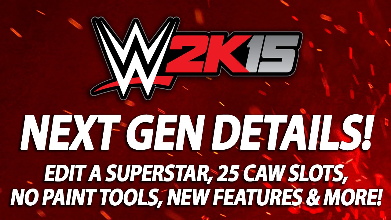 Wwe 2k15 200 caw slots
