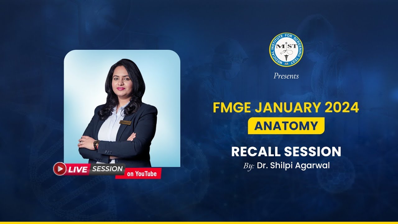 MIST, ANATOMY MCQ ОТЗЫВ ОТ 20 ЯНВАРЯ 2024 ГОДА FMGE | MIST FMGE