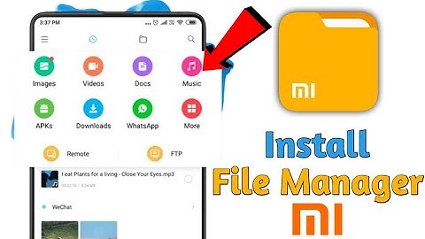 How To Install Xiaomi Mobiles Files Manager on Any Android😍