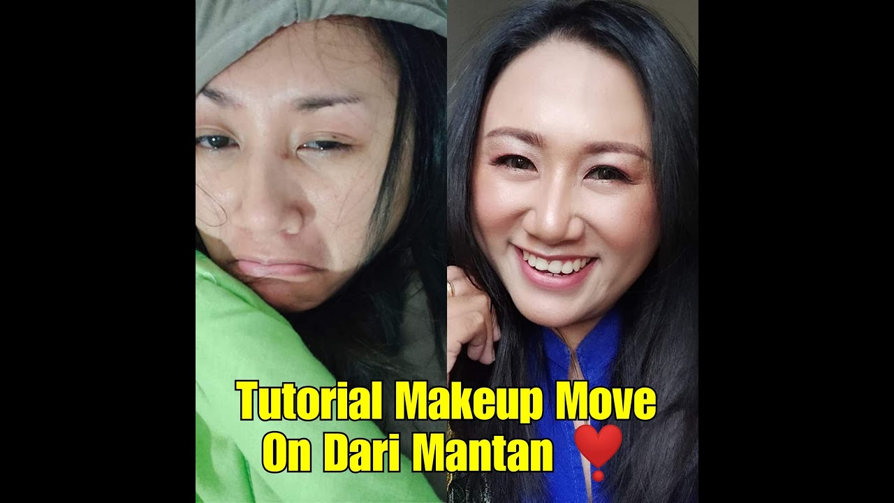 Tutorial Makeup Move-on Dari Mantan 💋 