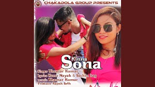 Kinna Sona - Bhamar Kumar