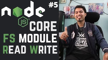 🔴 #5: Mastering the Node.js Core Modules | File System Node.js Module in Hindi in 2020