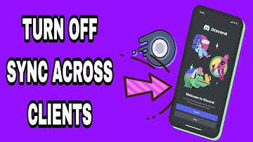 How To Turn Off Sync Across Clients On Discord App