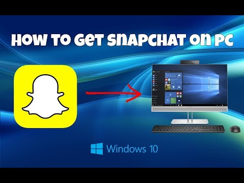 How To Get Snapchat On Windows PC (Updated)