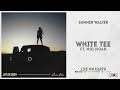 Summer Walker - "White Tee" Ft. NO1-NOAH (Life On Earth)