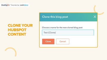 How to clone your HubSpot content