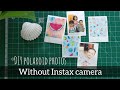 DIY polaroid photos | without instax camera | using phone | malayalam.