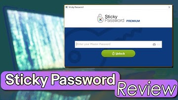 StickyPassword: Best password manager available!! in-depth review