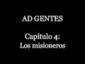 Ad Gentes Audiolibro - Capítulo 4