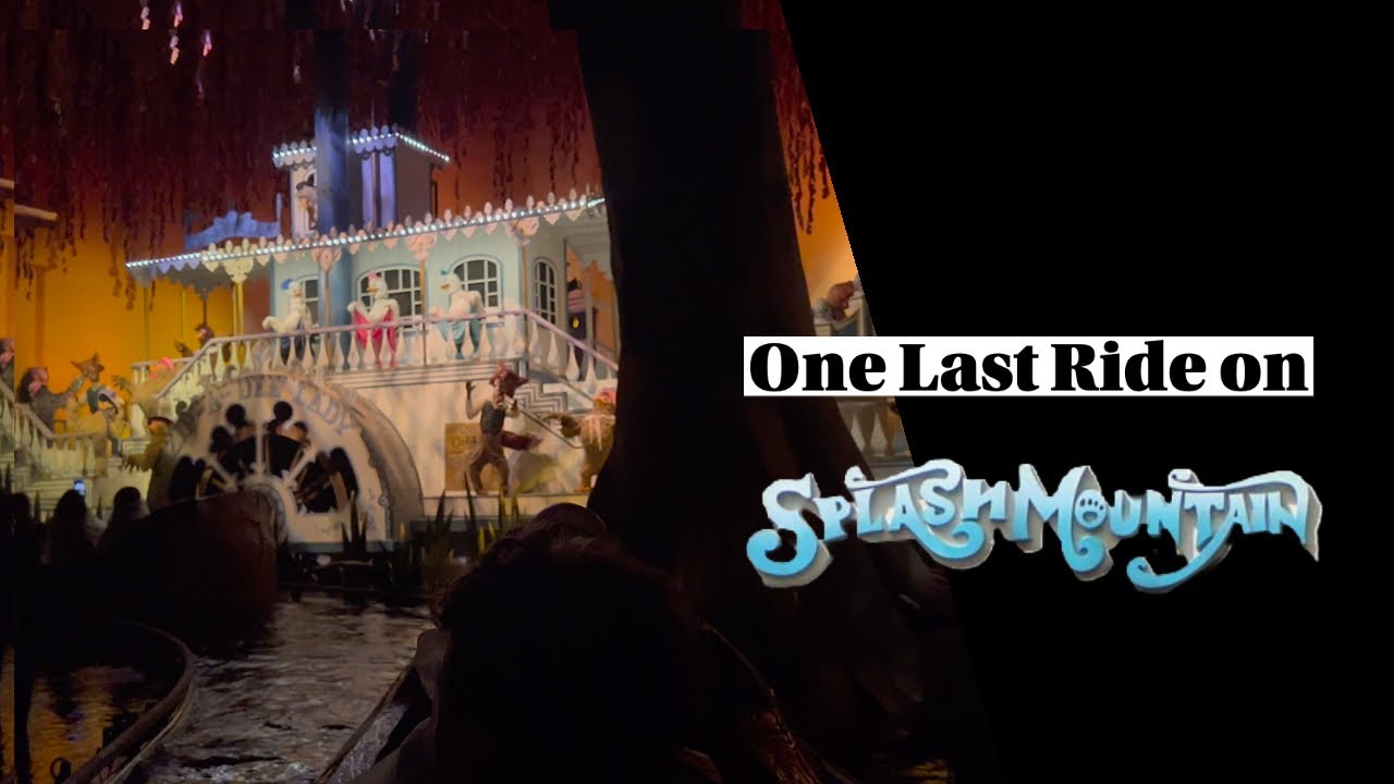 Final ride on Splash Mountain Disneyland - One day before CLOSING! # ...