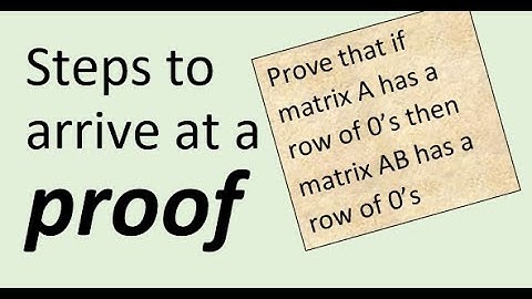 How to do proof example: If A has row of 0 then AB has row of zeros