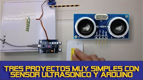 Tres proyectos muy simples con sensor ultrasónico y arduino