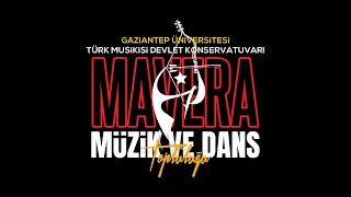 Gaziantep Üniversitesi Kültürel Program