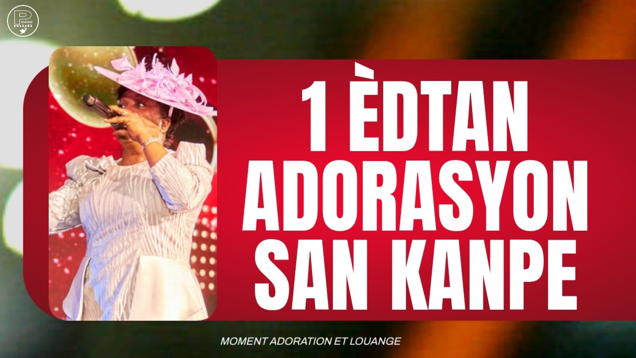 1 ÈDTAN ADORASYON AK Sr. Erline Marc | Jezi ou ki renmen mwen | Senyè mwen tande vwa w