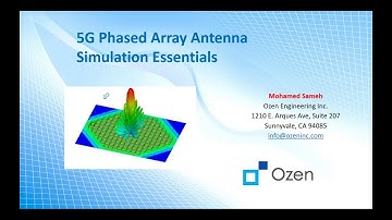 5G Phased Array Antennas - Simulation Essentials