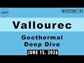 Vallourec Geothermal Deep Dive | June 15, 2026