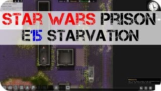 Imperial Prison - E15 - Starvation