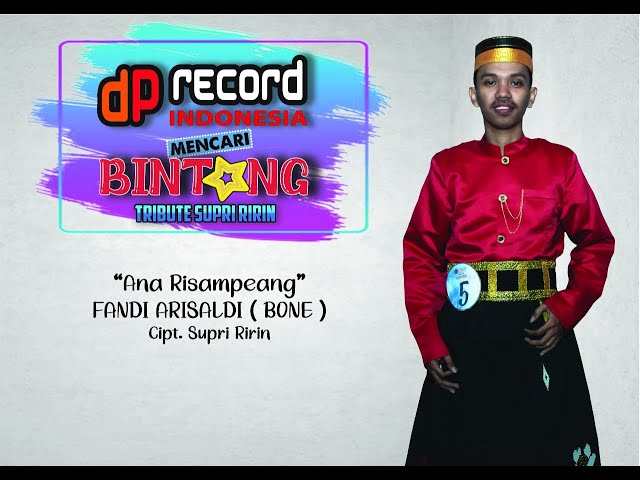 Juara Favorit 3 Fandi Arisaldi Bahar - Ana Risampeang (GRAND FINAL DP RECORD IMB) class=