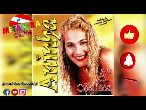 Aninha "A Odalisca" [CD COMPLETO] Incluindo o Sucesso Odalisca Ao Vivo