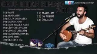 Gurup Hejan Kımmo 2017
