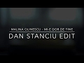 Malina Olinescu - Mi-e Dor De Tine (Dan Stanciu Vers.)