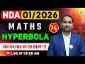 Hyperbola -1 | NDA Maths Classe | NDA Maths | Maths Classes for NDA | NDA Maths Class