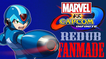 Marvel VS Capcom Infinite - Mega Man X Custom Redub (FANMADE)