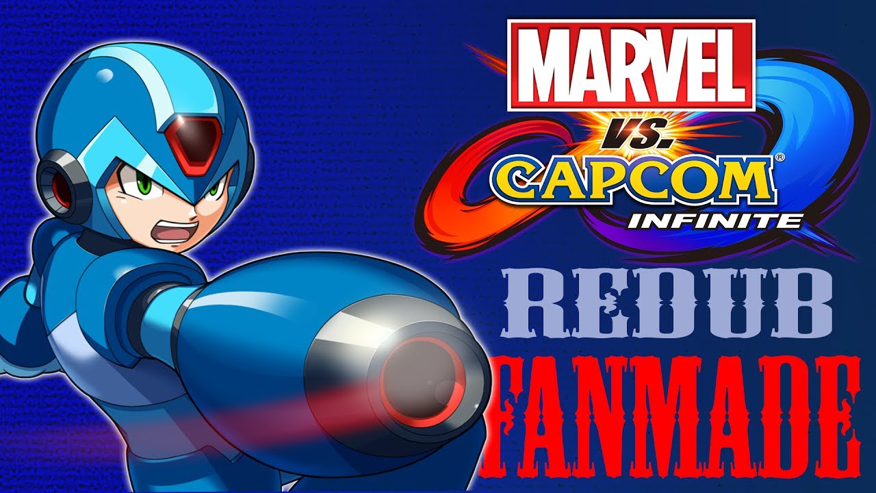 Marvel VS Capcom Infinite - Mega Man X Custom Redub (FANMADE) - YouTube