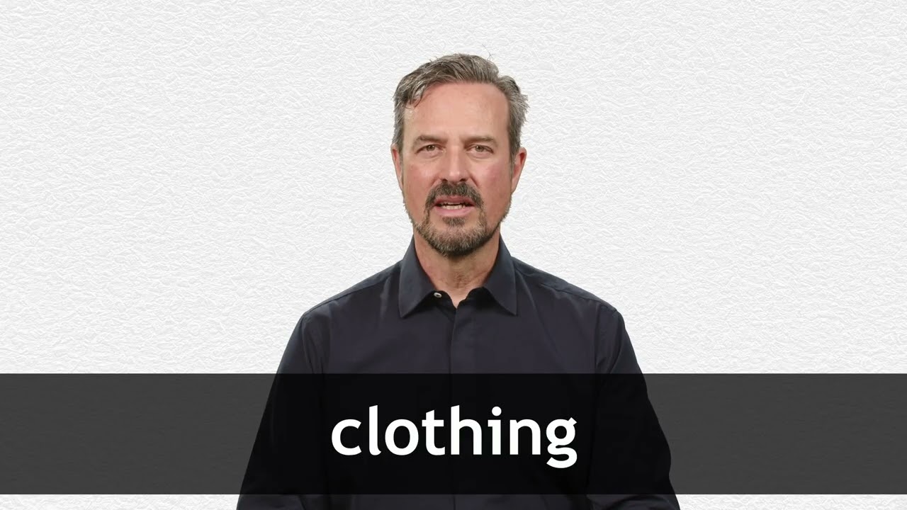 How to pronounce CLOTHING in American English