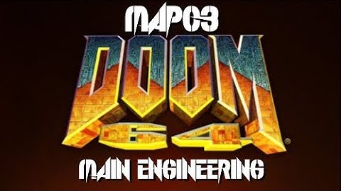 Doom 64 (PC) - Map03: Main Engineering (100%)