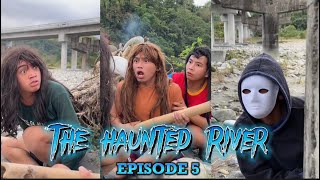 The Haunted River | EPISODE 5 | GOODVIBES