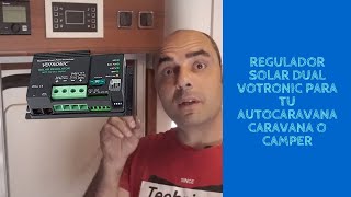 Cambio de regulador por uno DUAL VOTRONIC  #autocaravana #votronic #brico