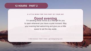 A Full Day of Gentle Greetings · Nearly 12 Hours · Part 2 screenshot 3