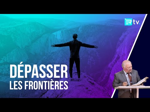 Dépasser les frontières [UN PAS DE PLUS] • CONNEXION