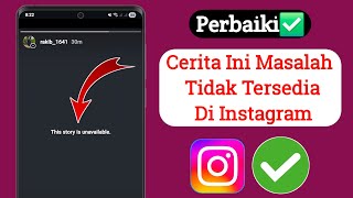 Cara memperbaiki Cerita ini tidak tersedia di Instagram | Masalah Cerita ini tidak tersedia di Insta